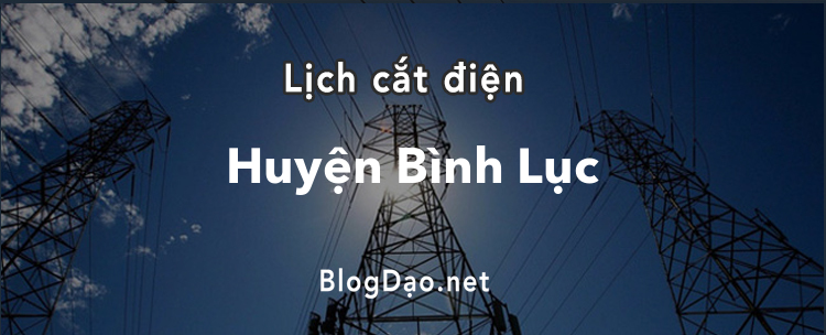 Lịch cắt điện tại Huyện Bình Lục