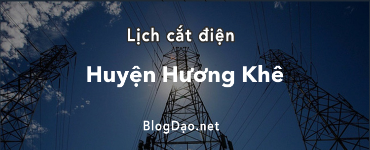 Lịch cắt điện tại Huyện Hương Khê