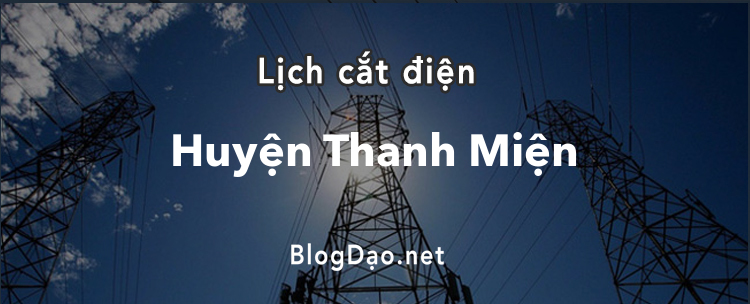 Lịch cắt điện tại Thị trấn Thanh Miện