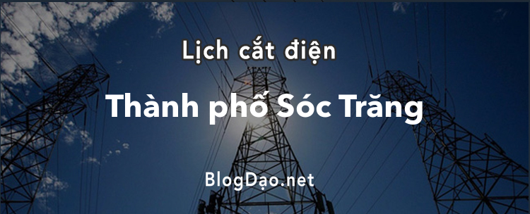Lịch cắt điện tại Thành phố Sóc Trăng