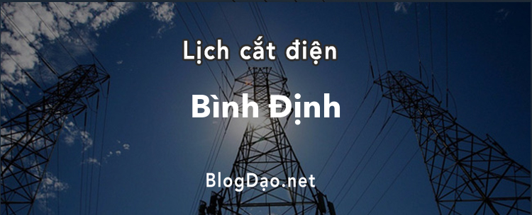 Lịch cắt điện tại Bình Định
