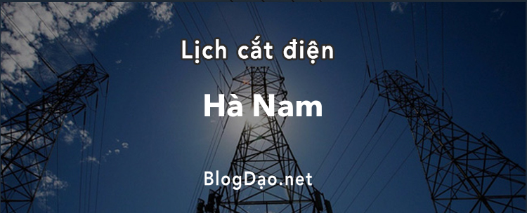 Lịch cắt điện tại Hà Nam