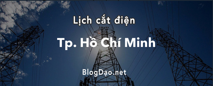 Lịch cắt điện tại TP. Hồ Chí Minh
